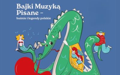 Bajki Muzyką Pisane – kolejna edycja!